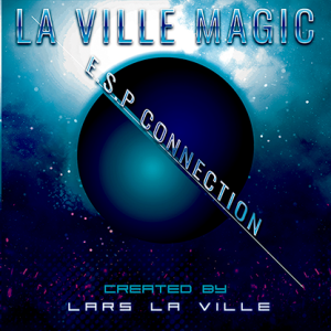 Lars La Ville – La Ville Magic Presents ESP Connection