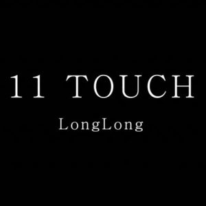 Longlong - 11 Touch