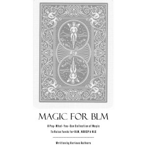 Magic for BLM by Nathan Colwell