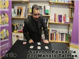 Manolo Talman Sueño o Pesadilla