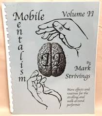 Mobile Mentalism Volume II by Mark Strivings