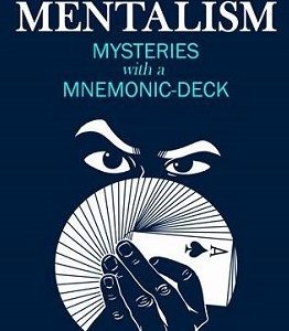Memorable Mentalism: Mysteries With the Mnemonic Deck By Enrico Varella