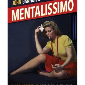 Mentalissimo – John Bannon