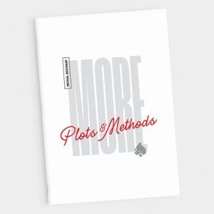 Michal Kociolek – More Plots & Methods