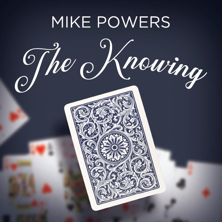 Mike Powers – The Knowing