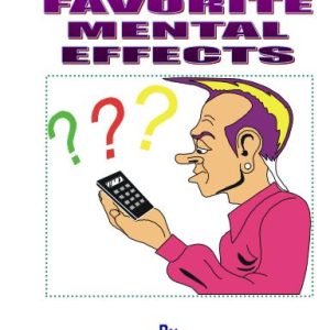 My Favorite Mental Effects by Wolfgang Riebe