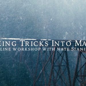 Nate Staniforth - Making Tricks Into Magic Masterclass