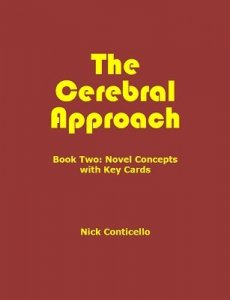 Nick Conticello - The Cerebral Approach Book Two