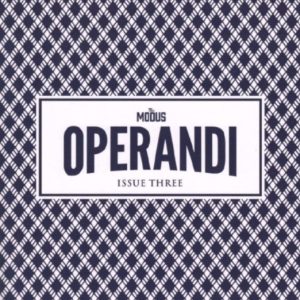 OPERANDI - ISSUE THREE by Joe Barry and John