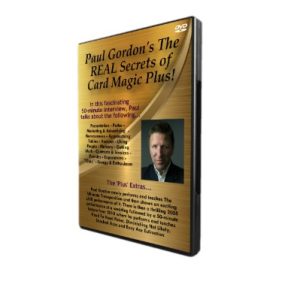 PAUL GORDON'S NEW (JAN 2019) DVD - THE REAL SECRETS OF CARD MAGIC PLUS!