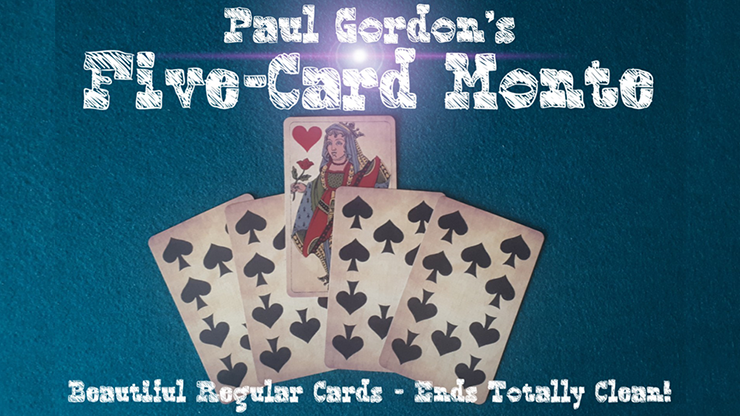 Paul Gordon – Five Card Monte
