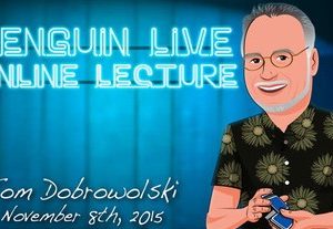 Penguin Live Online Lecture - Tom Dobrowolski