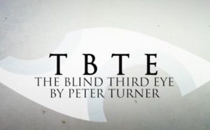 Peter Turner - TBTE The Blind Third Eye