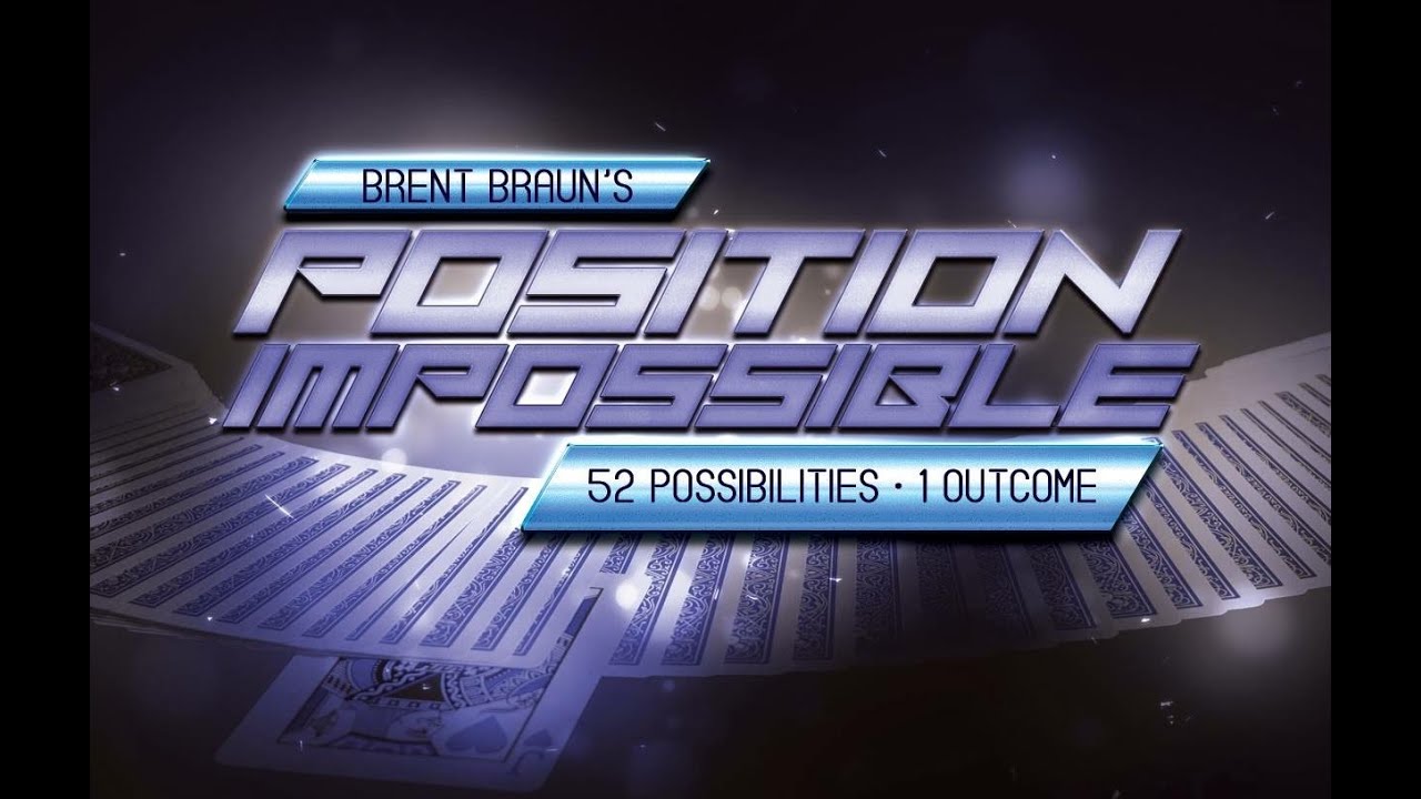 Position Impossible by Brent Braun