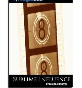 Michael Murray - Sublime Influence