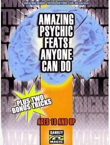 Jay Sankey - Amazing Psychic Feats Anyone Can Do