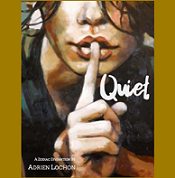 Quiet by Adrien Lochon