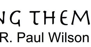 R. Paul Wilson - TakingThem Easy