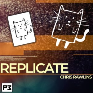 REPLICATE by Chris Rawlins