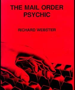 Richard Webster - Mail Order Psychic