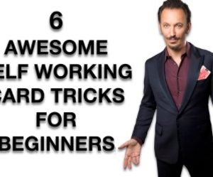 SIX AWESOME - EASY - SELF WORKING - CARD TRICKS FOR BEGINNERS