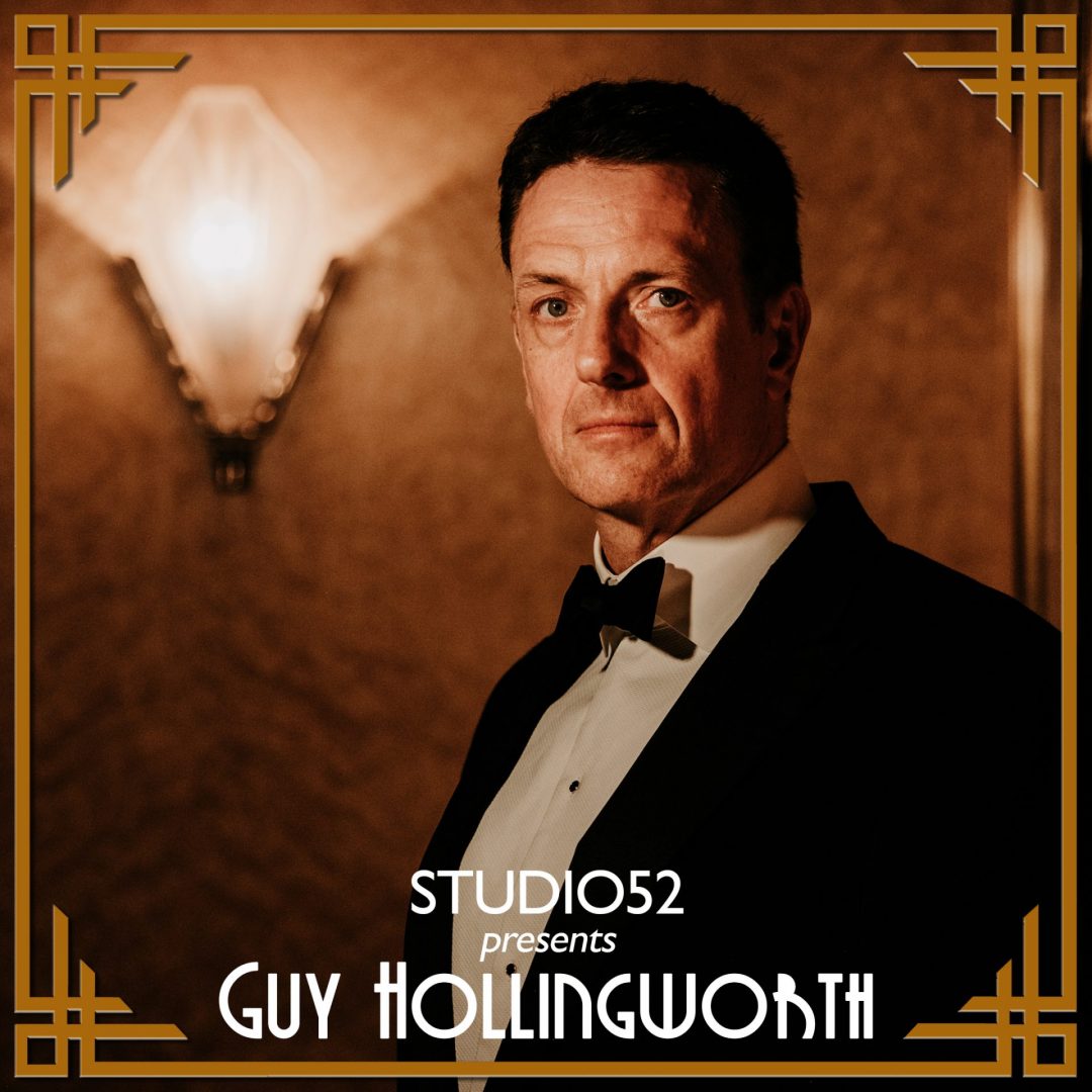 Studio52 – Guy Hollingworth