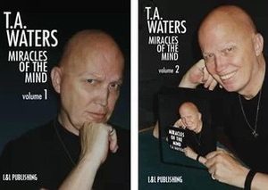 T.A. Waters - Miracles of the Mind (1-2)