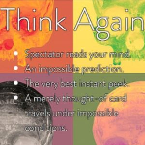 THINK AGAIN by R Paul Wilson (Full version)
