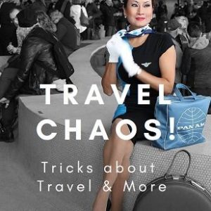 TRAVEL CHAOS! by Graham Hey