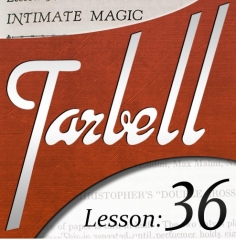 Tarbell 36: Intimate Magic