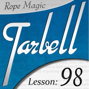 Tarbell 98: Rope Magic (Instant Download)
