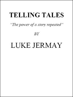Telling Tales Luke Jermay