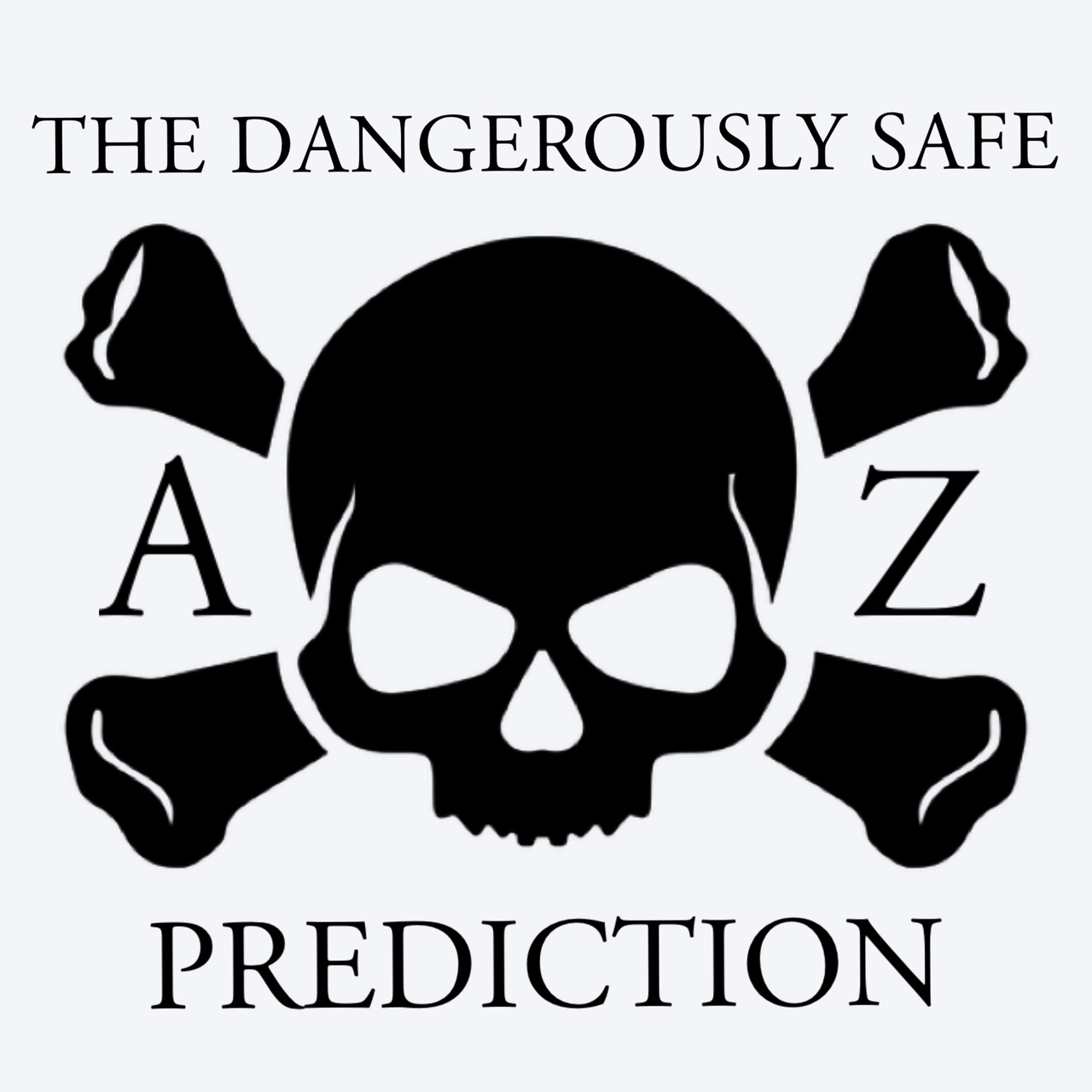 The Dangerously Safe Prediction by Dustin Dean