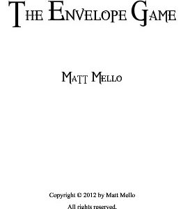 The Envelope Game by Matt Mello