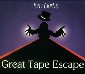 The Great Tape Escape by Tony Clark