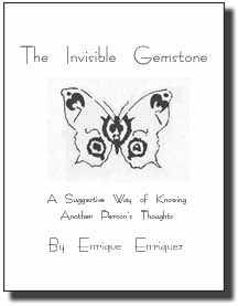 The Invisible Gemstone- Enrique Enriquez