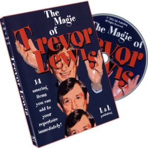 The Magic of Trevor Lewis by Trevor Lewis