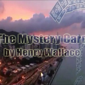 The Mystery Card By Henry Wallace