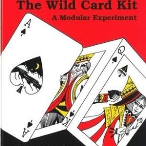 The Wild Card KitA Modular Experiment by Jon Racherbaumer