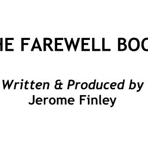 The farewell book By Jerome Finley