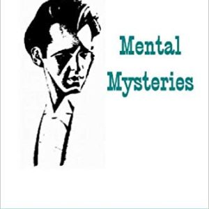 Theodore Annemann - Mental Mysteries