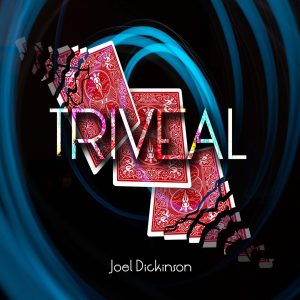 Triveal By Joel Dickinson