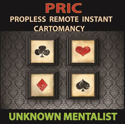 Unknown Mentalist – PRIC: Propless Remote Instant Cartomancy