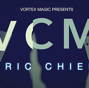 Vortex Magic Presents VCM by Eric Chien