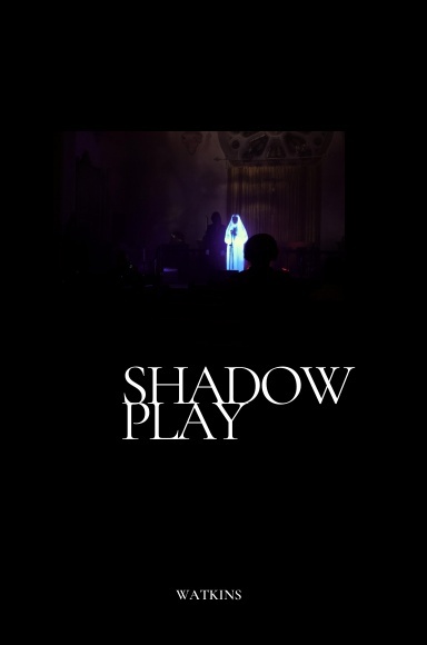 Watkins – Shadowplay