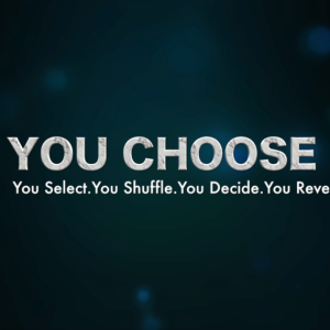 You Choose by Sanchit Batra