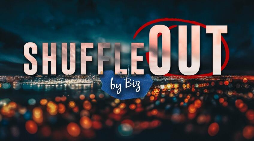 shuffleOUT by Biz