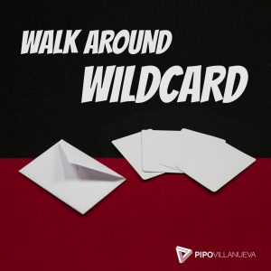 Pipo Villanueva - Walk Around Wildcard
