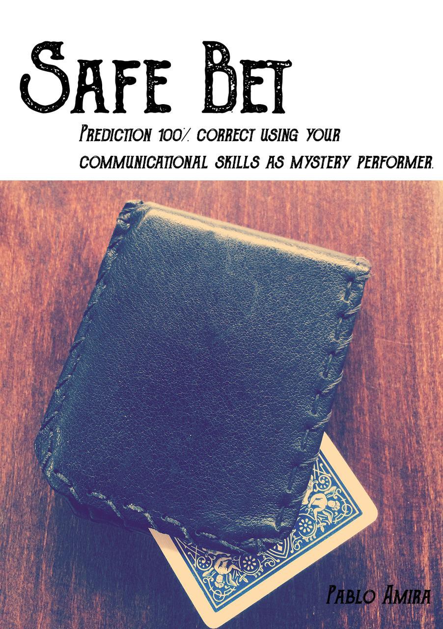 Safe Bet by Pablo Amira