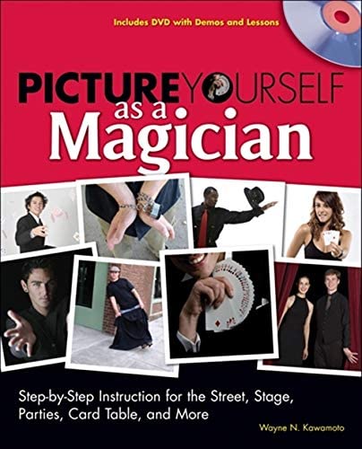 Wayne N. Kawamoto - Picture Yourself as a Magician (Ebook Only)